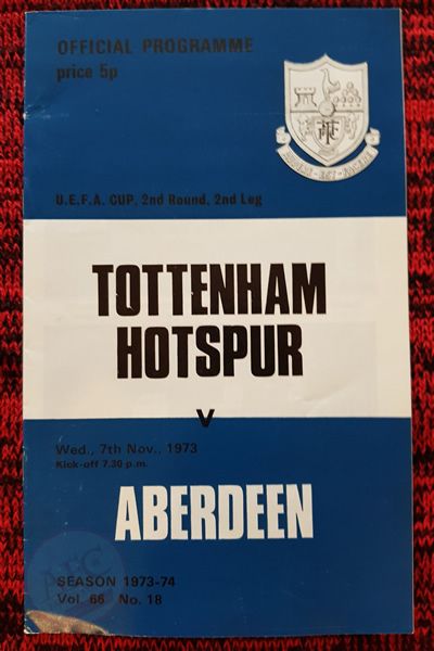 From Graeme Watson's personal collection - Tottenham Hotspur v Aberdeen 07 Nov 1973, programme