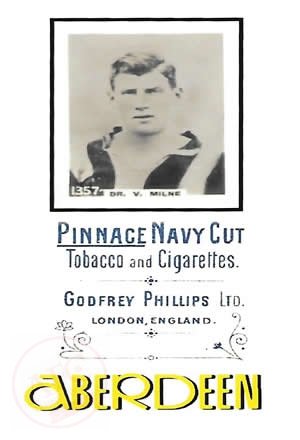 From Graeme Watson's personal collection, of Victor Edmond 'Vic' Milne M.A. Football Cards - original picture - No copyright - attached - Graeme Watson 2020.