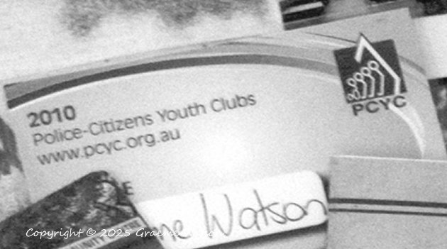 Membership of the Police Citizens Youth Club (PCYC), Queensland, Australia 2010 - Copyright © 2025 Graeme Watson.