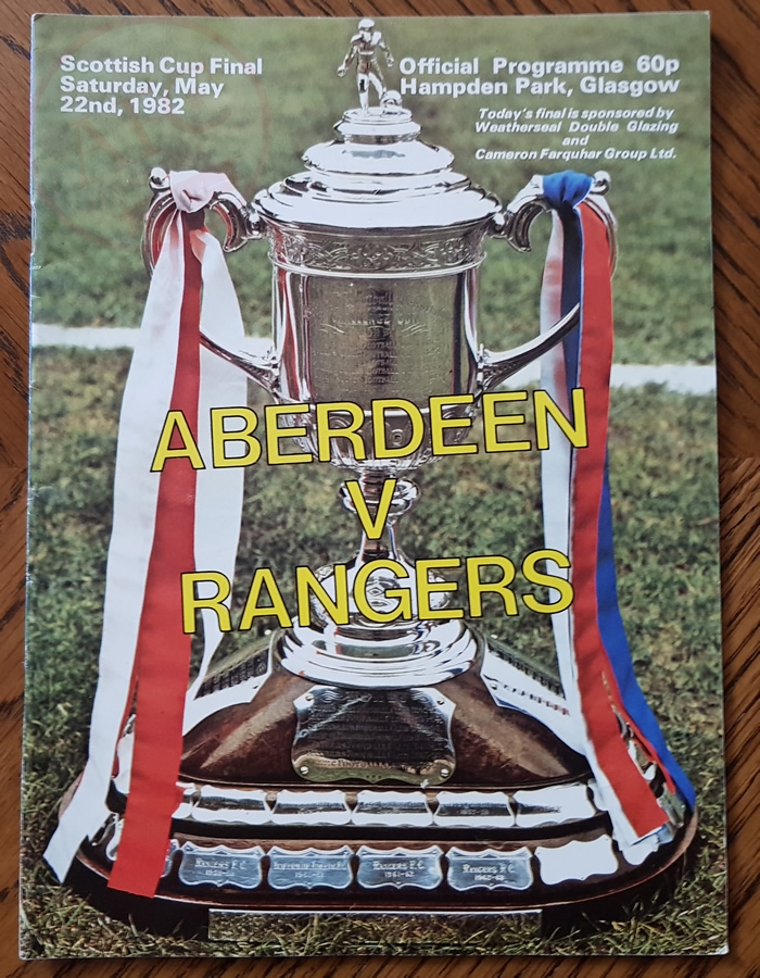 Aberdeen v Rangers 22 May 1982, programme